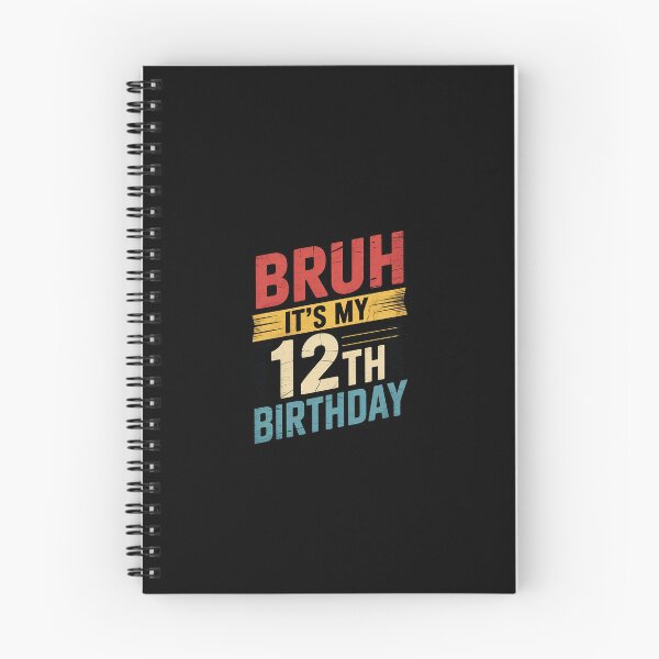 Item preview, Bruh It's My 12th Birthday 12 Year Old Birthday15  designed and sold by EllinoKlemo.