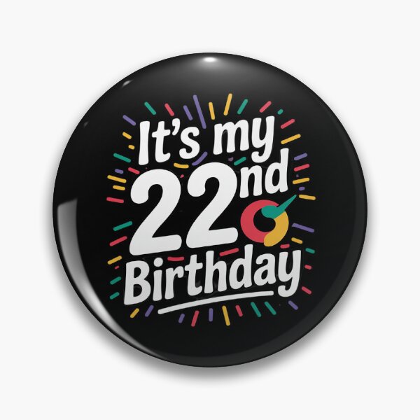 Item preview, It's My 22nd Birthday Sign My 22 Years Old Party 1  designed and sold by NeomiStoreSS.