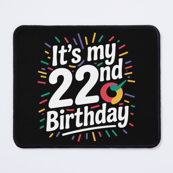 Item preview, It's My 22nd Birthday Sign My 22 Years Old Party 1  designed and sold by NeomiStoreSS.