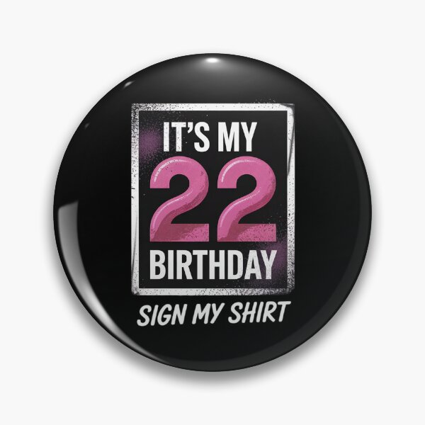 Artikelvorschau, Es ist mein 22. Geburtstagsschild, meine 22-jährige Party entworfen und verkauft von NeomiStoreSS.
