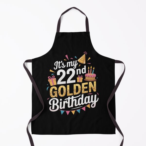 Item preview, It's My 22nd Golden Birthday Happy Day 22 Years Old To Me designed and sold by NeomiStoreSS.