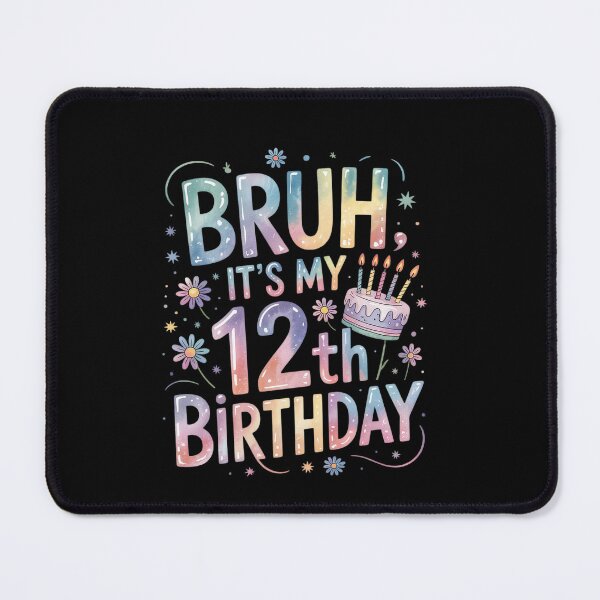Item preview, Bruh It's My 12th Birthday 12 Year Old Girl Boy Birthday designed and sold by EllinoKlemo.