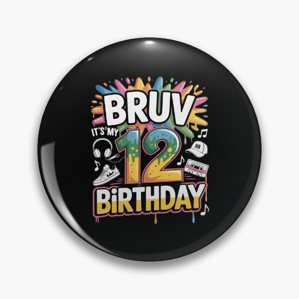 Item preview, Bruh It's My 12th Birthday 12 Year Old Theme Hip Hop Party  designed and sold by EllinoKlemo.
