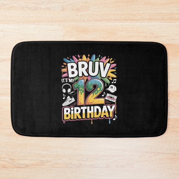 Item preview, Bruh It's My 12th Birthday 12 Year Old Theme Hip Hop Party  designed and sold by EllinoKlemo.