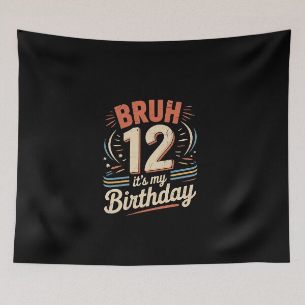 Item preview, Bruh It's My 12th Birthday 12 Year Old Emblem  designed and sold by EllinoKlemo.
