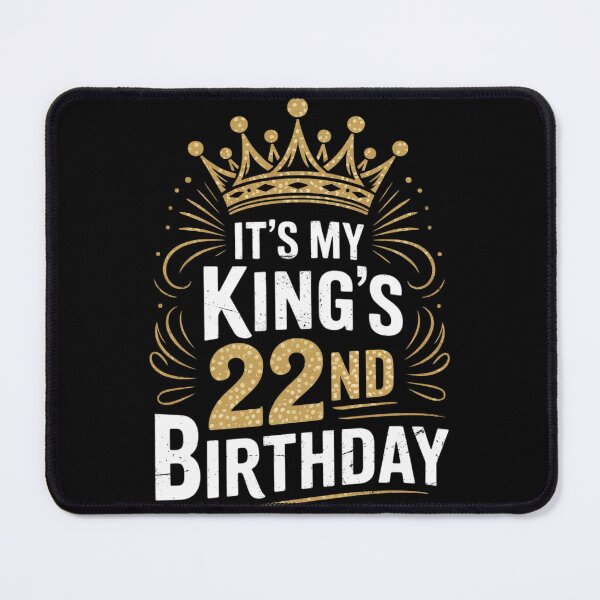 Item preview, It's My King's 22nd Birthday Idea For 22 Years Old Guy designed and sold by NeomiStoreSS.