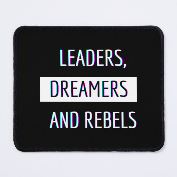 Item preview, Leaders, Dreamers and Rebels - Minimalist Design designed and sold by Maison_SLTN .