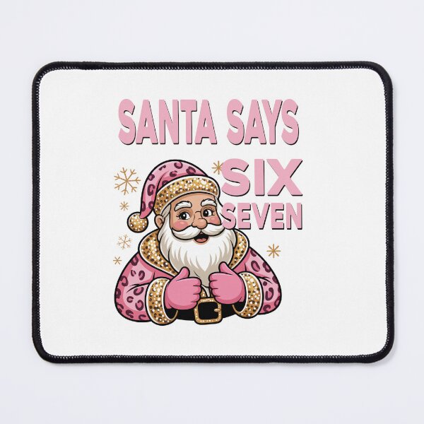 Item preview, Funny Pink Santa Says Six Seven Christmas 67 Meme Xmas Girls designed and sold by ZANNIX.