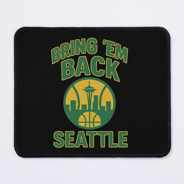 Item preview, Bring ‘Em Back Seattle – SuperSonics Revival designed and sold by getpressedshirt.