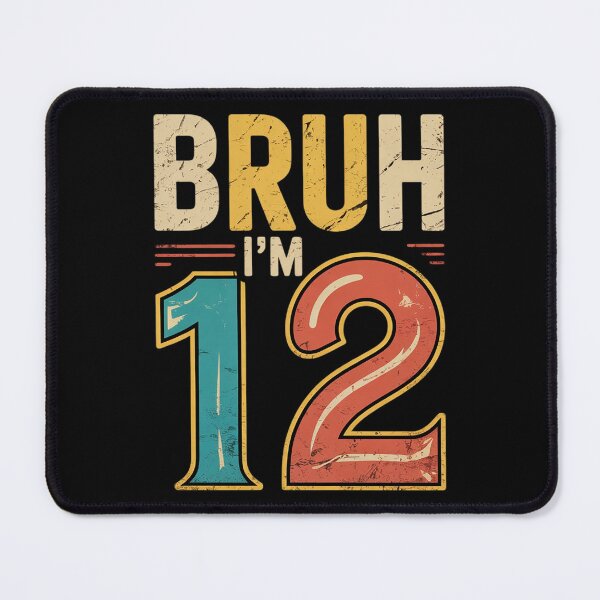 Item preview, Bruh It's My 12th Birthday I'm 12 Years Old Birthday Present designed and sold by KonstanKoraner.