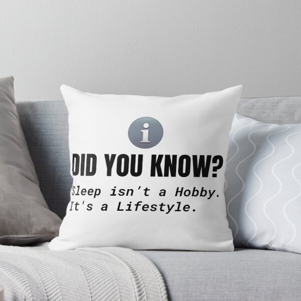 Item preview, Did you know? SLEEP is a LIFESTYLE. designed and sold by rebuZZ-Apparels-The Minimalistic Buzz.