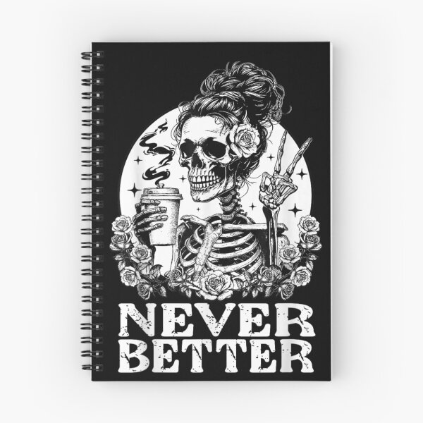 Item preview, Skeleton Messy Bun Coffee Lover Never Better Grunge Art designed and sold by RannaHile.