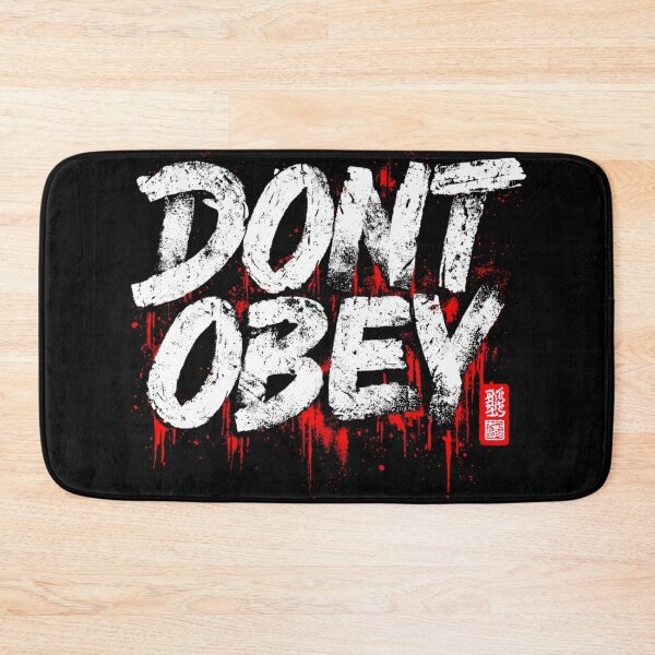 Item preview, DON’T OBEY – Bold Rebel Street Protest Art designed and sold by Tommy's Arts.