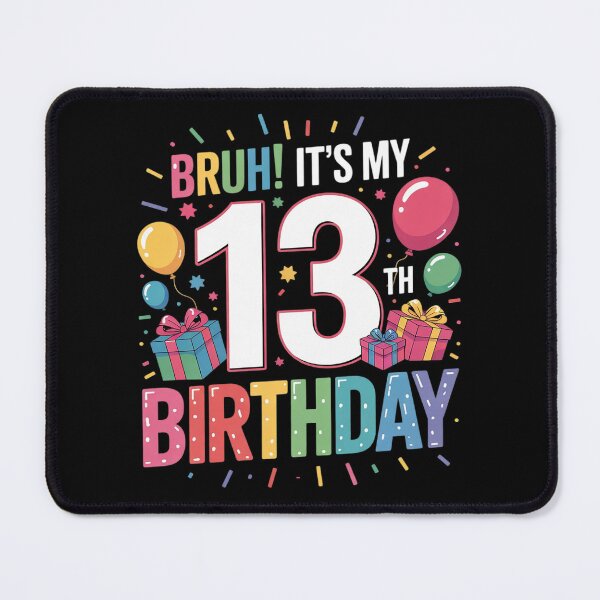 Item preview, Bruh It's My 13th Birthday 13 Happy Birthday Boys or Girls  designed and sold by KonstanKoraner.