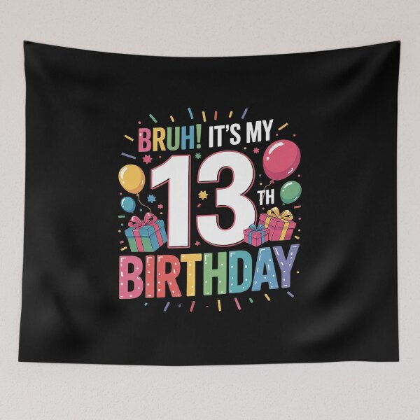 Item preview, Bruh It's My 13th Birthday 13 Happy Birthday Boys or Girls  designed and sold by KonstanKoraner.