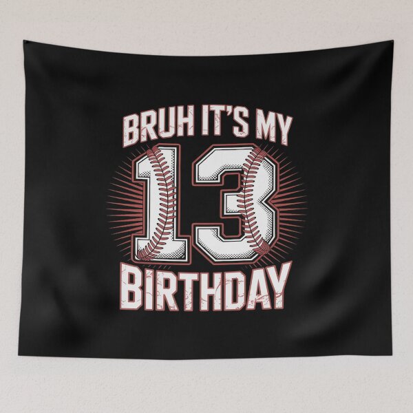 Item preview, Bruh It's My 13th Birthday 13 Year Old Baseball Kids  designed and sold by KonstanKoraner.
