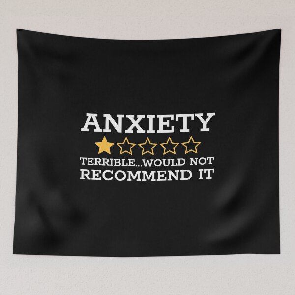 Item preview, ANXIETY - TERRIBLE...WOULD NOT RECOMMEND IT designed and sold by Mclickster.