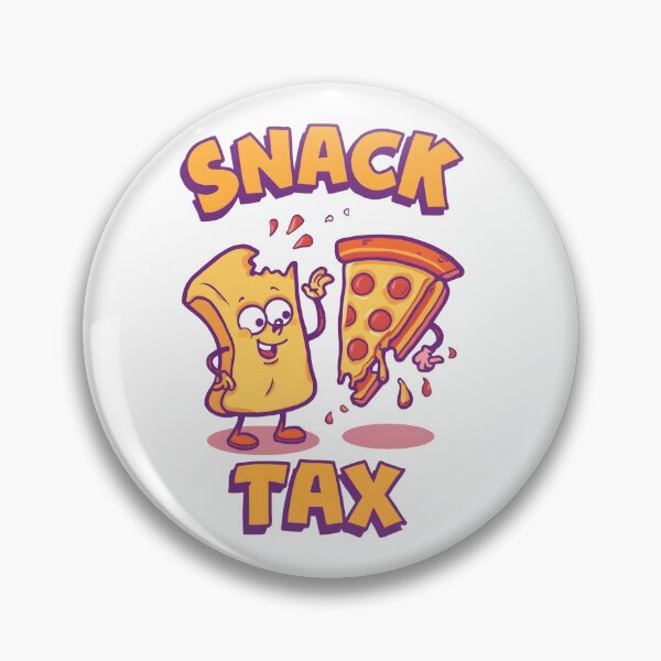Item preview, Snack Tax | Funny Cute Food Meme Design designed and sold by Draphenix .