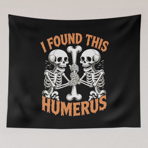 Item preview, I Found This Humerus Funny Gifts for Nurses, Medics & Anatomy Lovers designed and sold by SkymarArt.
