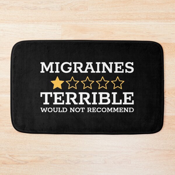 Item preview, MIGRAINES - TERRIBLE...WOULD NOT RECOMMEND designed and sold by Mclickster.