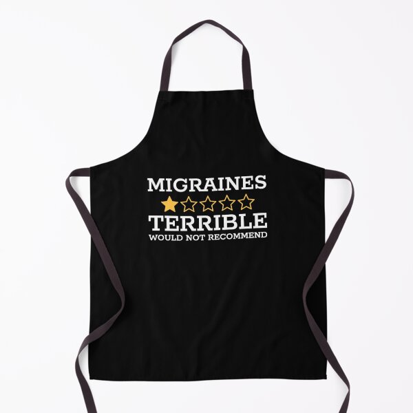 Item preview, MIGRAINES - TERRIBLE...WOULD NOT RECOMMEND designed and sold by Mclickster.