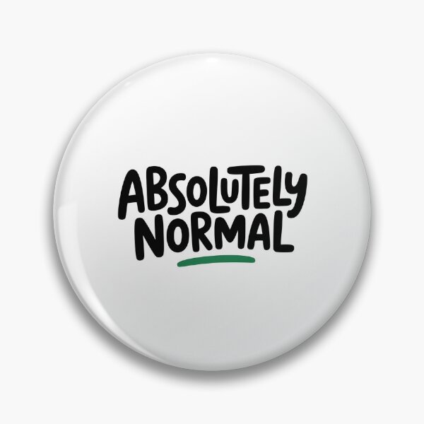 Item preview, Absolutely Normal designed and sold by SignumShop.