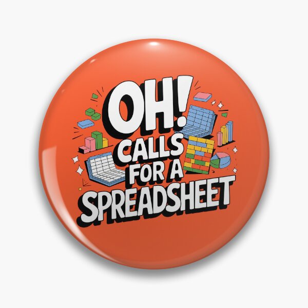 Item preview, Oh This Calls For A Spreadsheet Funny Office designed and sold by AniArtPL.