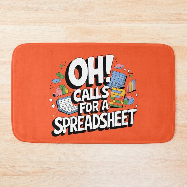 Item preview, Oh This Calls For A Spreadsheet Funny Office designed and sold by AniArtPL.