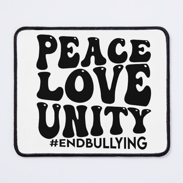 Item preview, Peace Love Unity End Bullying designed and sold by artcultreone.