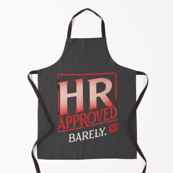 Item preview, HR Approved Barely – Funny Office Humor | Sarcastic Corporate Work Saying designed and sold by Cree8if.