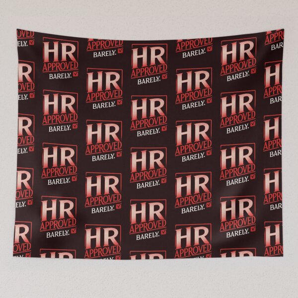 Item preview, HR Approved Barely – Funny Office Humor  | Sarcastic Corporate Work Saying designed and sold by Cree8if.