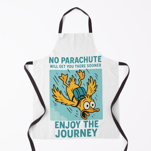 Item preview, No Parachute Duck Enjoy the Journey Design designed and sold by TeeTimeTreasure.