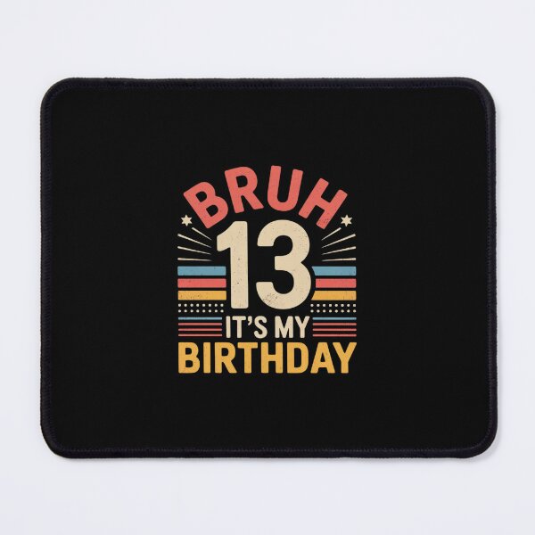 Item preview, Bruh It's My 13th Birthday 13 Year Old Emblem designed and sold by dainegilbert.
