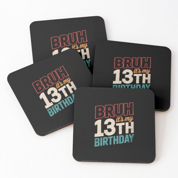 Item preview, Bruh It's My 13th Birthday 13 Years Old 13 Birthday  designed and sold by dainegilbert.