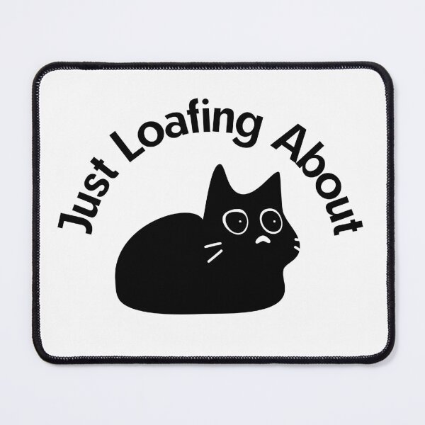 Item preview, Cat Lover - Just Loafing About designed and sold by StoneybrokeM.