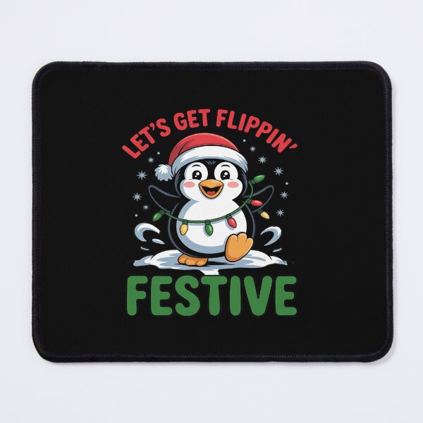 Item preview, Let's Get Flippin Festive Penguin Christmas Funny Cute designed and sold by LeeEvans222.