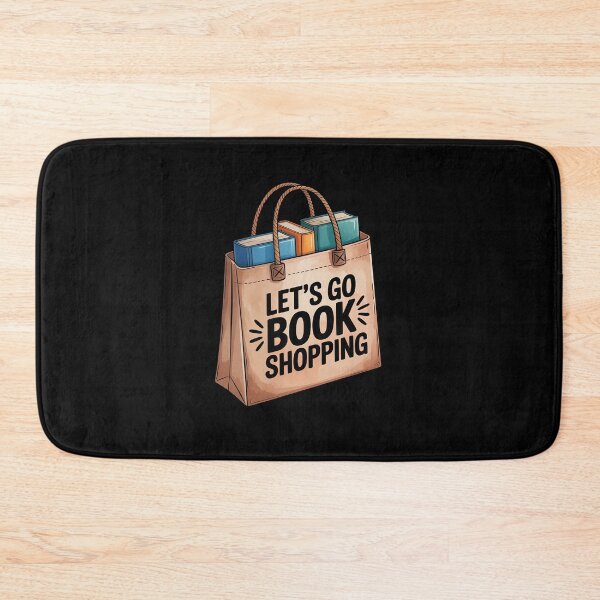 Item preview, Let's go Book Go Shopping Bookstore Book Lover Reading designed and sold by LeeEvans222.