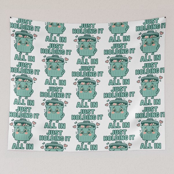Item preview, Just Holding It All In Emotional Trash Bin Design designed and sold by TeeTimeTreasure.