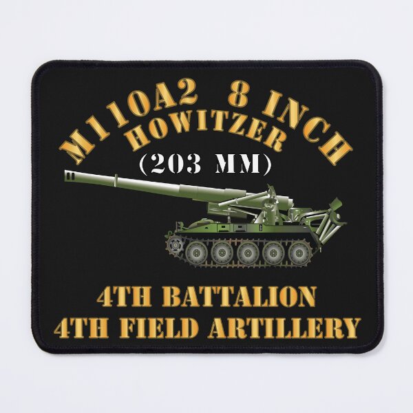 Item preview, Army - M110A2 - 8 Inch 203mm Howitzer - 4th Bn, 4th Field Artillery X 300 designed and sold by Military Insignia Products.