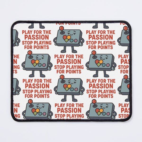 Item preview, Stop Playing for Points Play for the Passion Arcade Design designed and sold by TeeTimeTreasure.