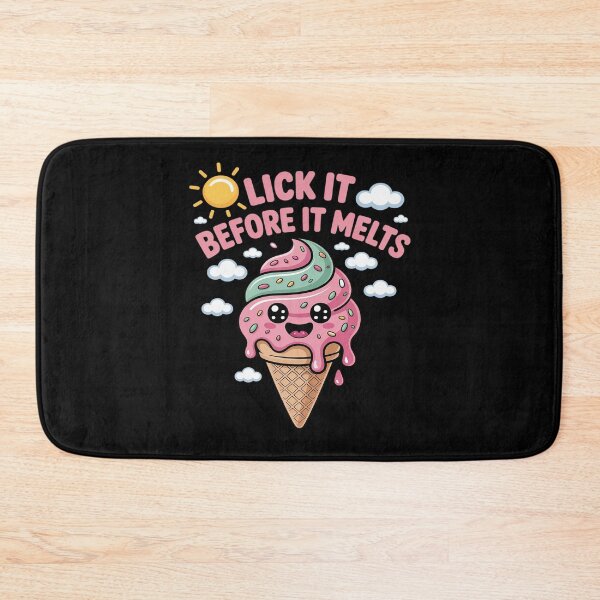 Item preview, Lick It Before It Melts Funny Ice Cream designed and sold by LeeEvans222.