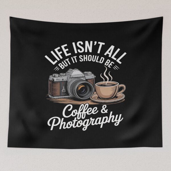 Item preview, Life Isn't All Coffee And Photography Funny Photographer designed and sold by LeeEvans222.