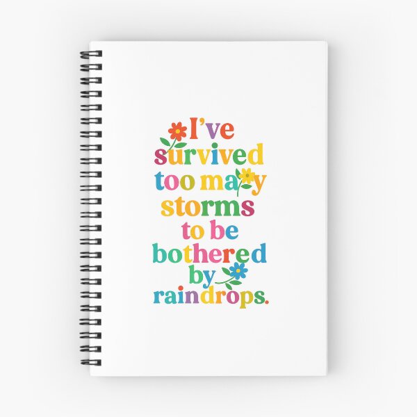 Item preview, I've Survived too many storms to be bothered by raindrops quote designed and sold by SizzlinSouthernCrafts.