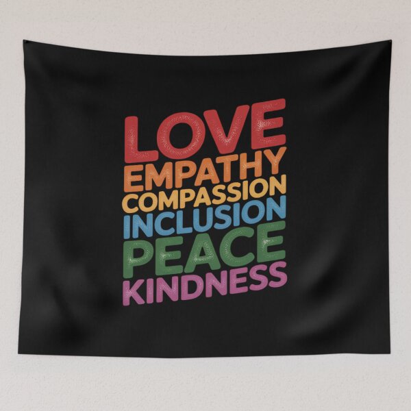 Item preview, Love Empathy Compassion Inclusion Peace Kindness Viral designed and sold by JonBarnes22.