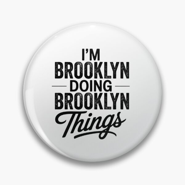 Item preview, I'm Brooklyn Doing Brooklyn Things designed and sold by Oussinc.