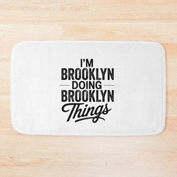 Item preview, I'm Brooklyn Doing Brooklyn Things designed and sold by Oussinc.