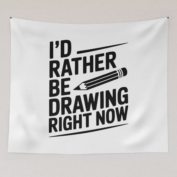Item preview, I’d Rather Be Drawing Right Now designed and sold by Frank Ring.