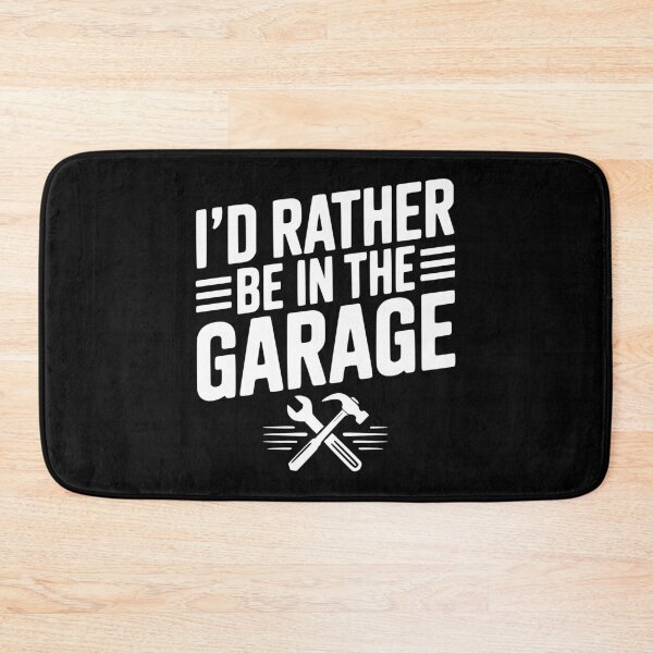 Item preview, I’d Rather Be in the Garage designed and sold by Frank Ring.