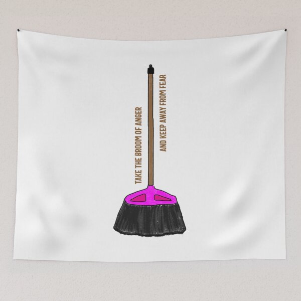 Item preview, Take The Broom Of Anger And Keep Away From Fear designed and sold by SaitokunArt.