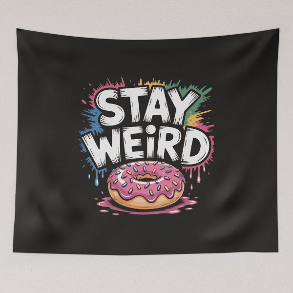 Item preview, Stay weired  designed and sold by Mateo1712.